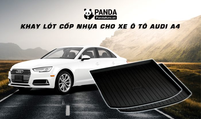 khay-lot-cop-nhua-cho-xe-oto-AUDI-A4-tai-panda-auto