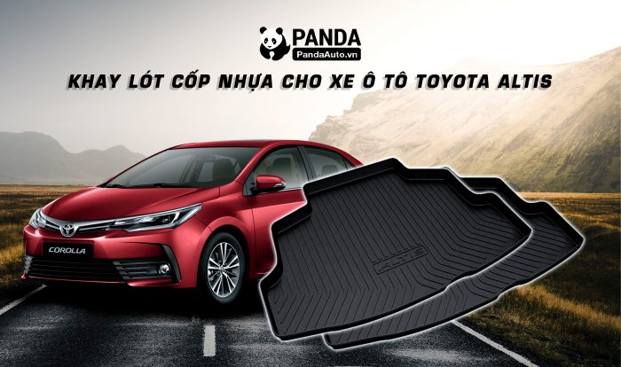 Khay-lot-cop-nhua-cho-xe-oto-TOYOTA-ALTIS-tai-panda-auto