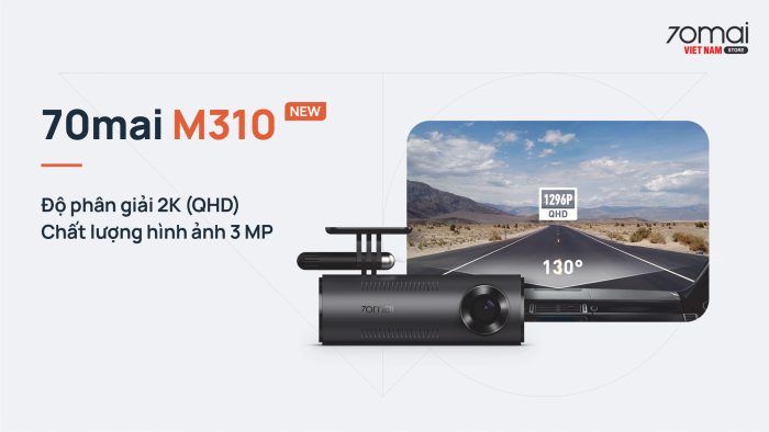 Cam hành trình 70mai M310 cho phép ghi hình sắc nét với độ phân giải 2K QHD