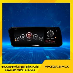 màn hình zestech mazda 3 mlk