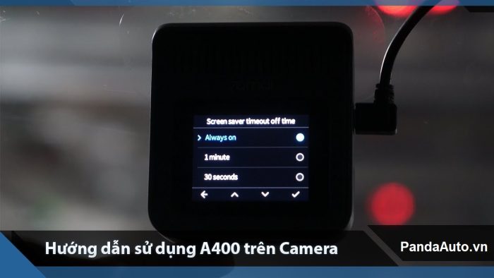 Hướng dẫn sử dụng nhanh camera 70mai A400